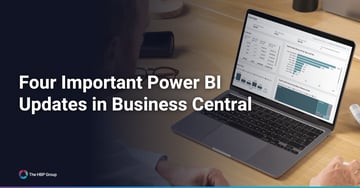 Four Important Power BI Updates in Business Central