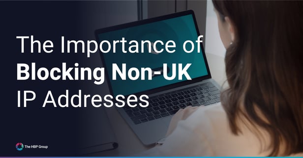 Why Should You Block Non-UK IP Addresses From Your Servers?