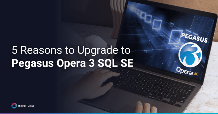 Newsletter Email Article 5 Reasons to Upgrade to Pegasus Opera 3 SQL SE