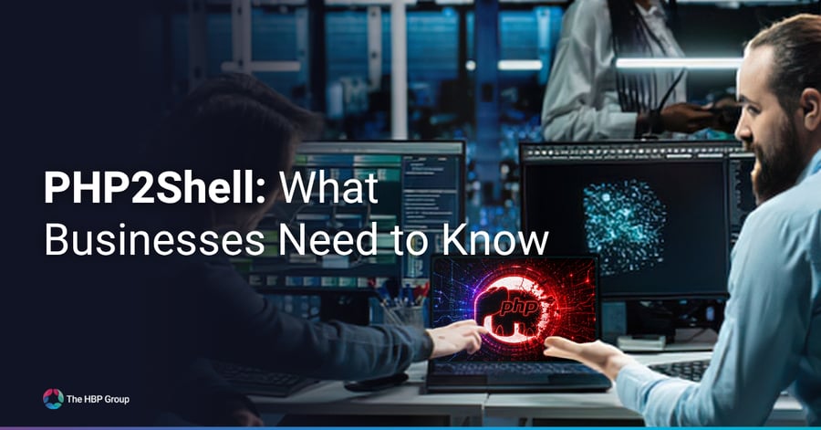 PHP2Shell: What Businesses Need to Know 