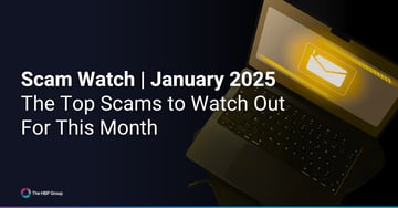 Scam Watch | January 2026 - The Top Scams to Watch Out For This Month