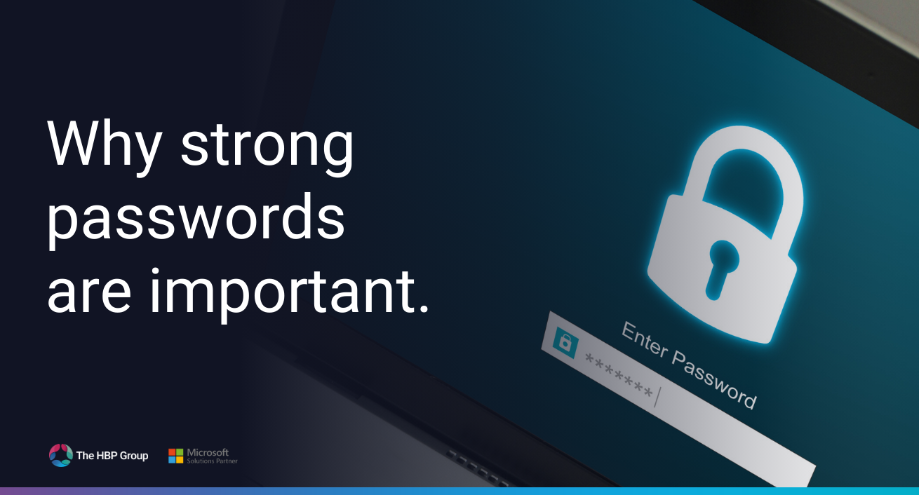 Why Strong Passwords Are Important