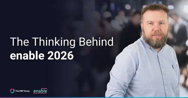 The Thinking Behind enable 2026 and What You’ll Gain From It