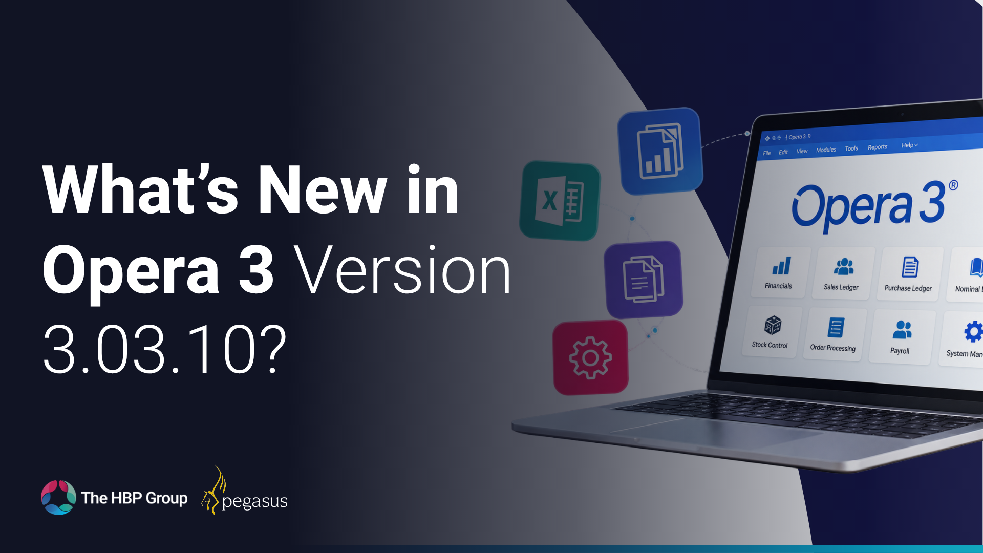 What’s New in Pegasus Opera 3 Version 3.03.10?