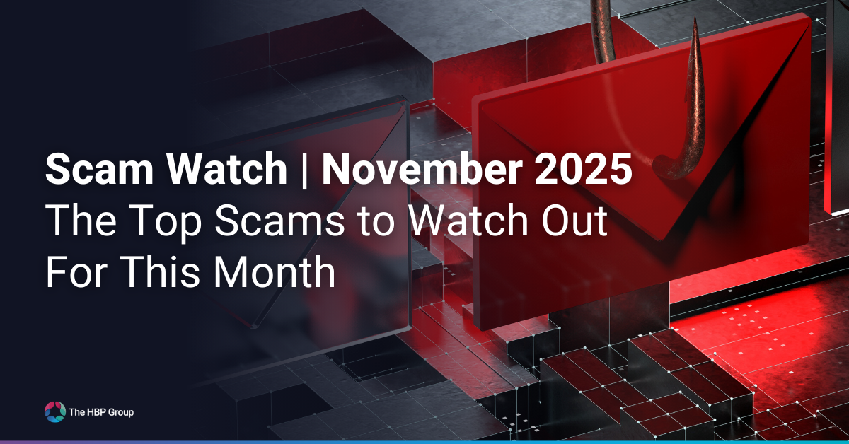 Scam Watch | November 2025 - The Top Scams to Watch Out For This Month